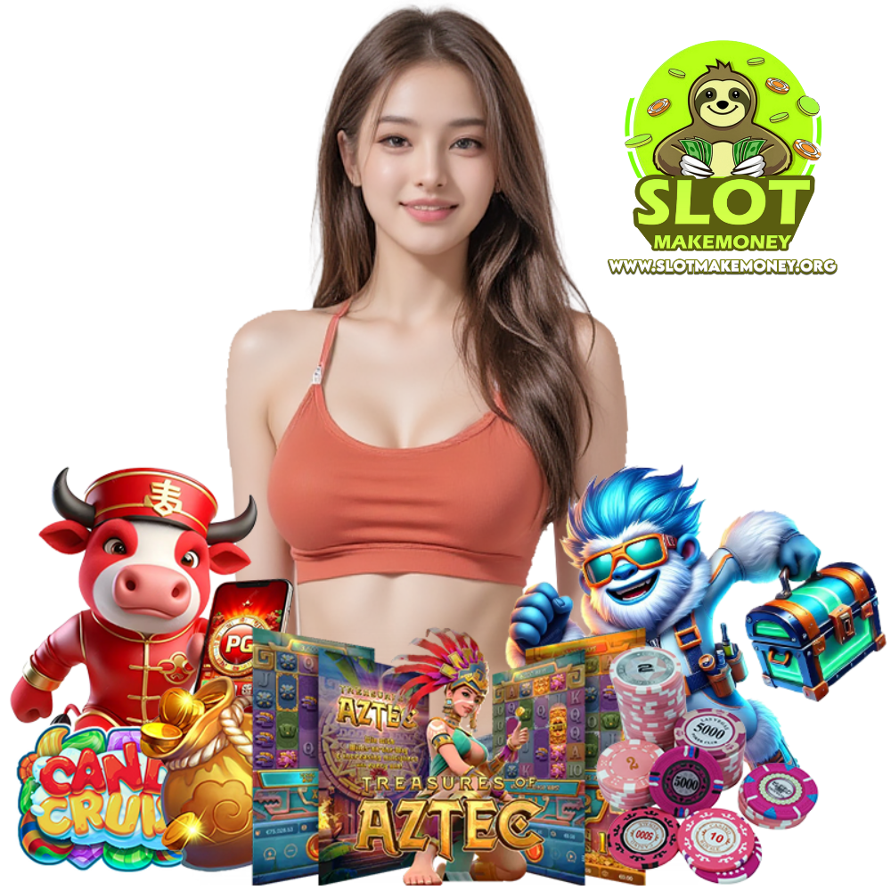 SLOTMAKEMONEY สล็อตมาแรง